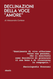 Declinazioni della voce «amore»