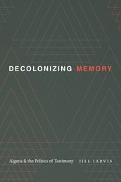 Decolonizing Memory