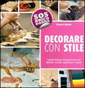 Decorare con stile