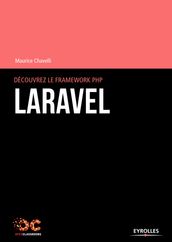 Découvrez le framework PHP Laravel