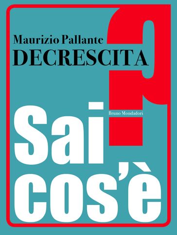 Decrescita - Maurizio Pallante