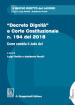 «Decreto dignità» e Corte Costituzionale n. 194 del 2018. Come cambia il «Jobs act»