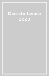 Decreto lavoro 2023