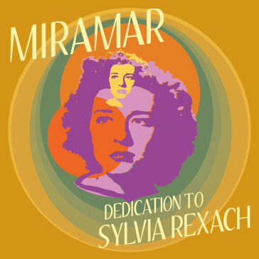 Dedication to sylvia rexach - MIRAMAR