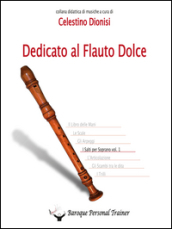 Dedicato al flauto dolce. I salti per soprano. 1.