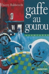 Deep Maurice et Gologan : Gaffe au gourou