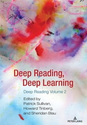 Deep Reading, Deep Learning