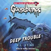 Deep Trouble (Classic Goosebumps #2)