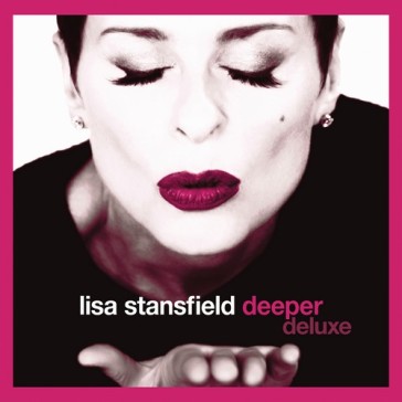 Deeper (deluxe edt. disco bonus + 4 bran - Lisa Stansfield