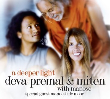 Deeper light - DEVA & MITEN PREMAL