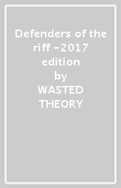 Defenders of the riff -2017 edition