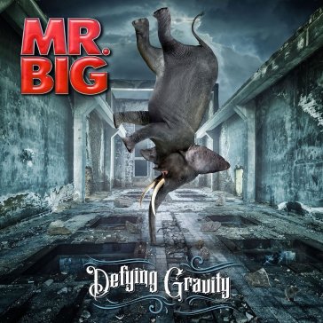 Defying gravity - Mr. Big