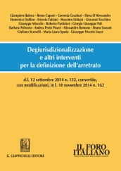 Degiurisdizionalizzazione e altri interventi per la definizione dell arretrato