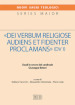 «Dei verbum religiose audiens et fidenter proclamans» (DV 1). Studi in onore del cardinale Giuseppe Betori