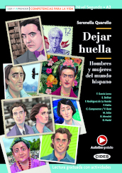 Dejar huella. Hombres y mujeres del mundo hispano. Con e-book. Con espansione online