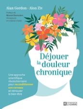 Déjouer la douleur chronique