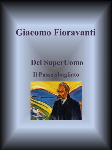 Del SuperUomo - Giacomo Fioravanti