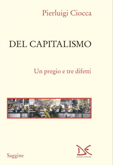 Del capitalismo - Pierluigi Ciocca