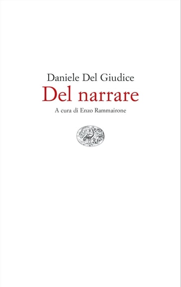 Del narrare - Daniele Del Giudice