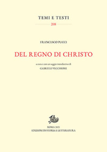 Del regno di Christo - Francesco Pucci