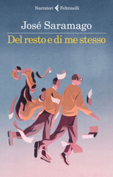 Del resto e di me stesso - José Saramago