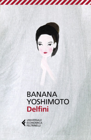 Delfini - Banana Yoshimoto