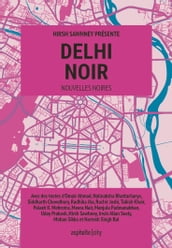 Delhi noir