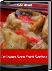 Delicious Deep Fried Recipes