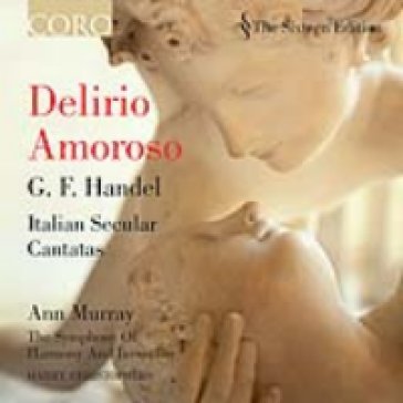 Delirio amoroso - Georg Friedrich Handel