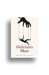 Delirium s Muse