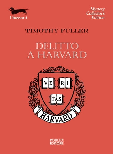Delitto a Harvard - Timothy Fuller