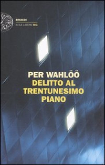 Delitto al trentunesimo piano - Per Wahloo