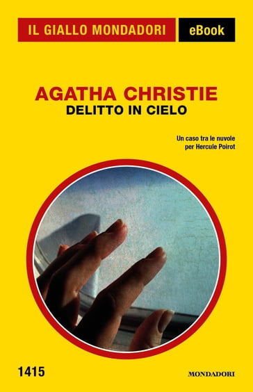 Delitto in cielo (Il Giallo Mondadori) - Agatha Christie