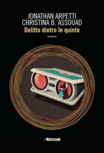 Delitto dietro le quinte - Jonathan Arpetti - Christina B. Assouad