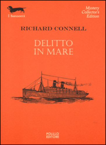 Delitto in mare - Richard Connell