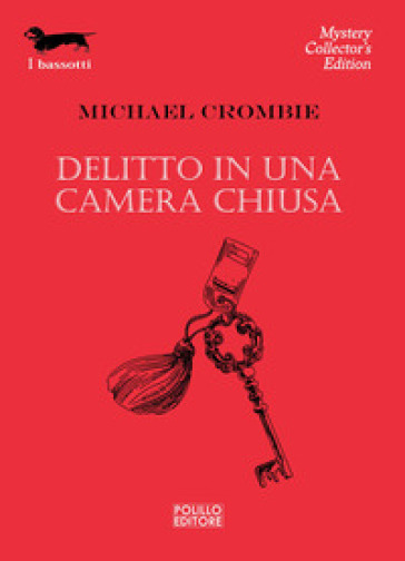 Delitto in una camera chiusa - Michael Crombie