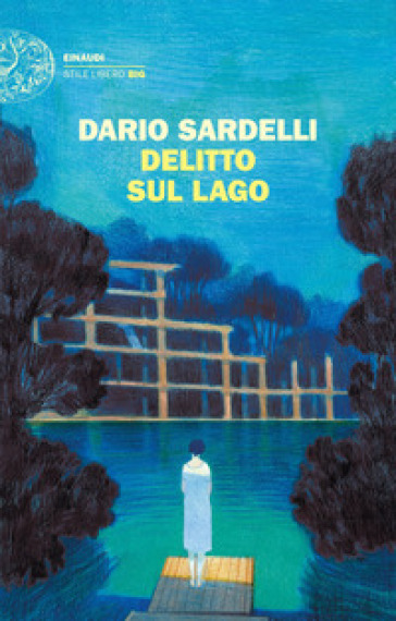 Delitto sul lago - Dario Sardelli