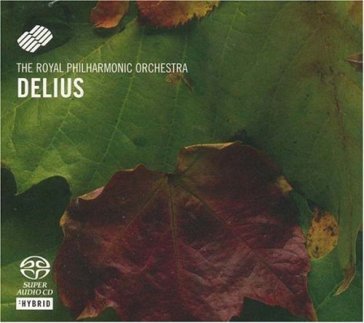 Delius: brigg fair/hassan (sacd) - Rpo/Seaman