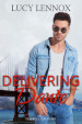 Delivering Dante. Ediz. italiana