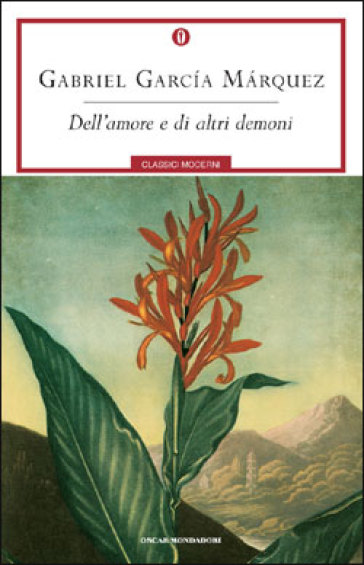 Dell'amore e di altri demoni - Gabriel García Márquez