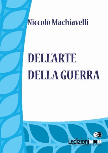 Dell'arte della guerra - Niccolò Machiavelli