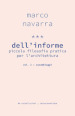 Dell informe. Piccola filosofia pratica per l architettura. 2: Assemblaggi