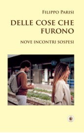 Delle cose che furono