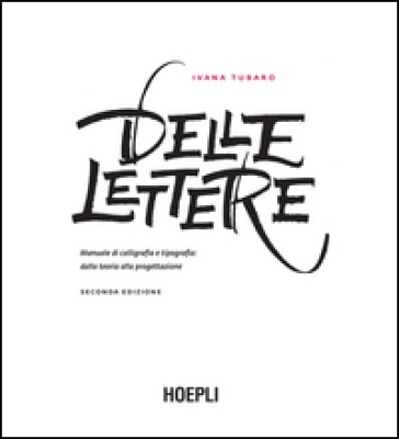 Delle lettere - Ivana Tubaro