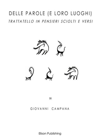 Delle parole (e loro luoghi) - Giovanni Campana