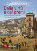 Delle virtù e de  premi