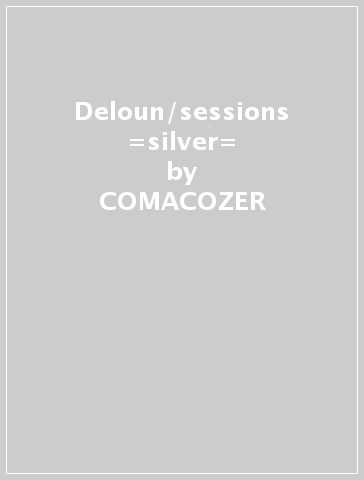 Deloun/sessions =silver= - COMACOZER