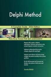 Delphi Method A Complete Guide - 2024 Edition