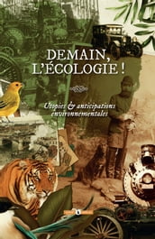 Demain, l écologie !