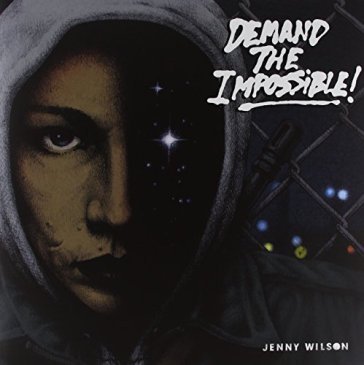 Demand the impossible - Jenny Wilson